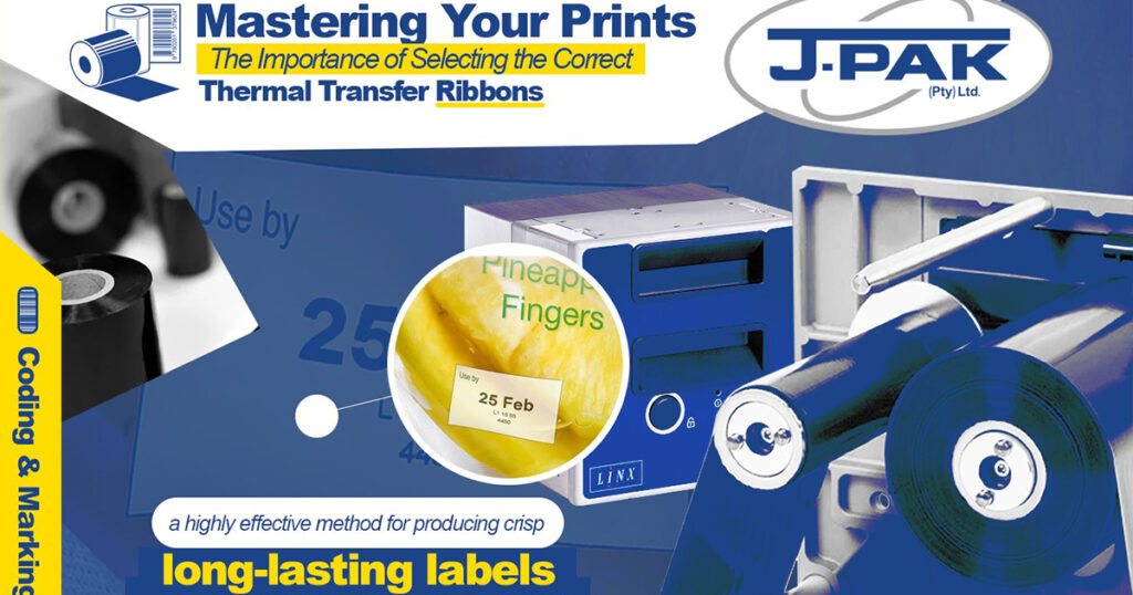 Mastering Your Prints - The Importance of Selecting the Correct Thermal Transfer Ribbons